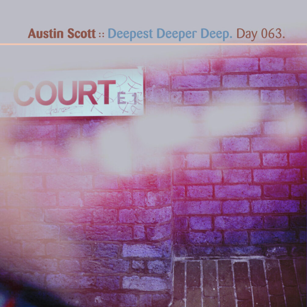 Day-063_01-Austin-Scott-Deepest-Deeper-Deep
