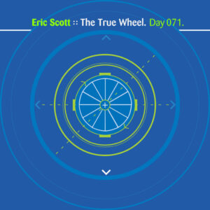 Day-071_01-Eric-Scott-The-True-Wheel