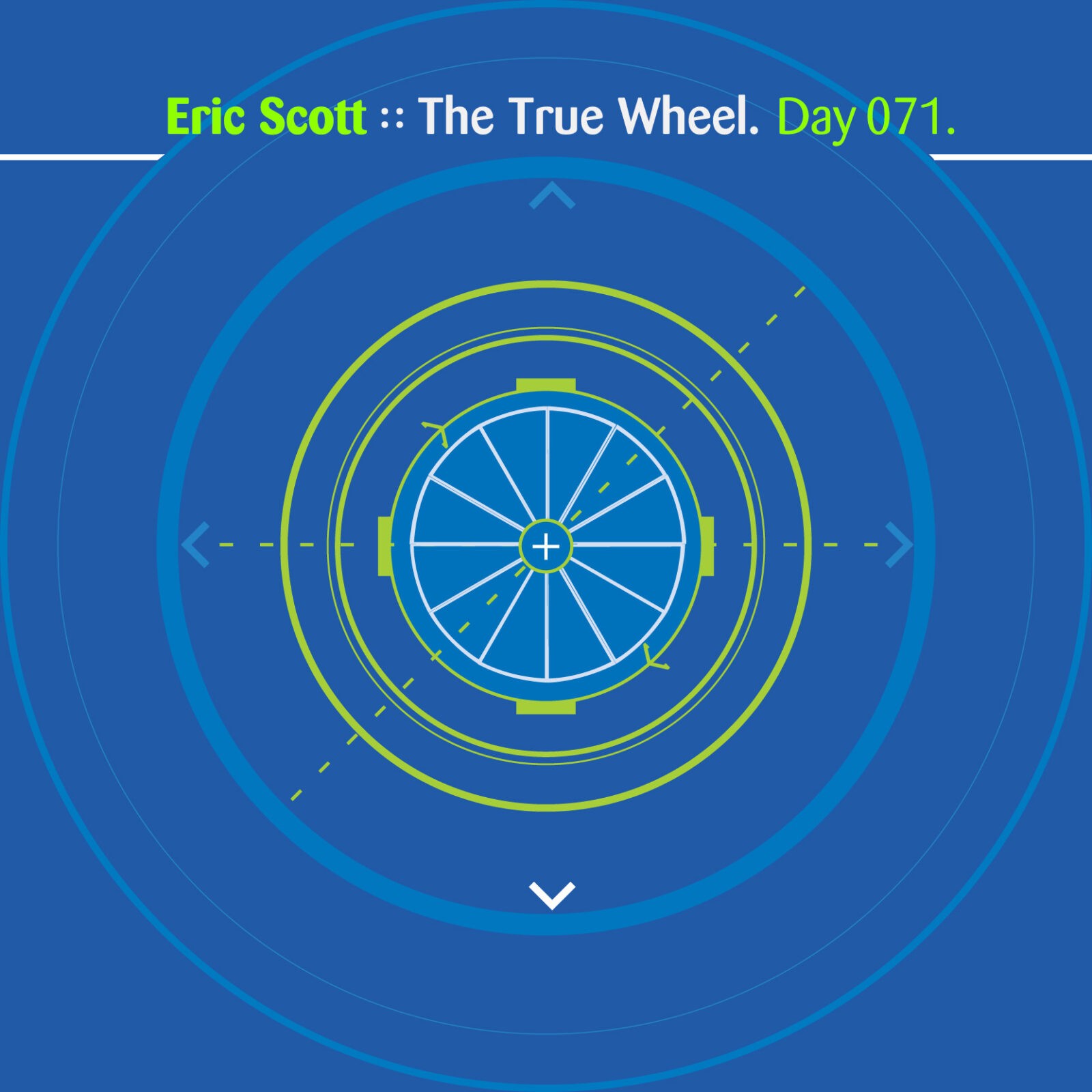 Day-071_01-Eric-Scott-The-True-Wheel