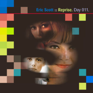 Day-011_01-Eric-Scott-Reprise